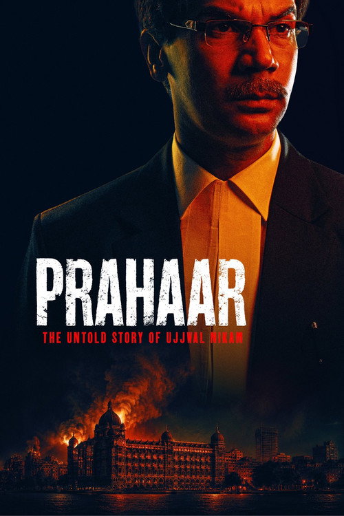 Prahaar: The Untold Story of Ujjwal Nikam poster