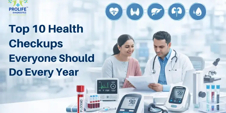 Preventive Health 101: Key Health Tests Every Indian Should Get Annually